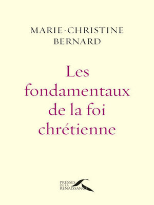 cover image of Les Fondamentaux de la foi chrétienne